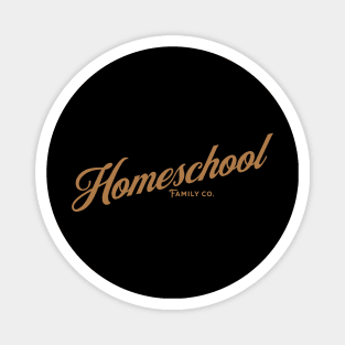 Homeschool Family Co. in Gold Letters Magnet